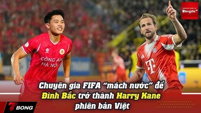 Chuyên gia FIFA Richard Allen ví Nguyễn Đình Bắc với Harry Kane